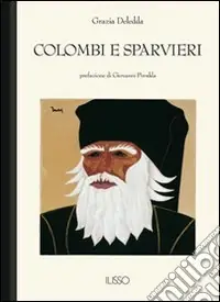 Colombi e sparvieri Nuovo Arrivo