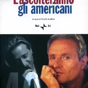Ultima Occasione L‘ascolteranno gli americani