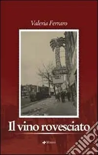 Il vino rovesciato Affare
