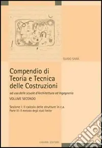 Offerta Del Giorno Compendio di teoria e tecnica delle costruzioni. Vol. 2 Il calcolo delle strutture in cemento armato