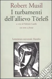 Esclusivo I turbamenti dell‘allievo Törless. Testo tedesco a fronte
