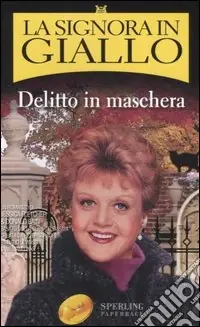 Delitto in maschera. La signora in giallo Saldi