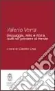 Valerio Verra. Linguaggio, mito e storia. Studi sul pensiero di Herder Ordina Subito