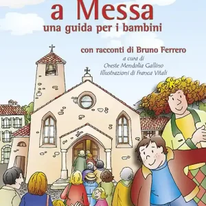 Anch‘io vado a Messa. Una guida per i bambini Super Prezzo