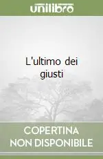Esclusivo L‘ultimo dei giusti
