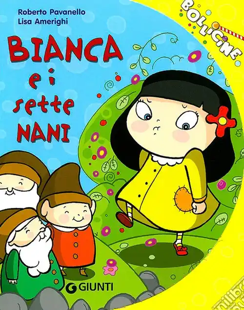 Soddisfatti O Rimborsati Bianca e i sette nani
