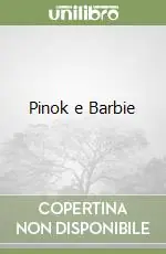 Ordina Subito Pinok e Barbie