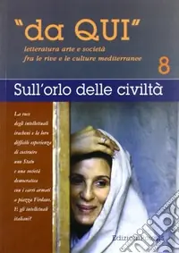 Offerta Speciale Da qui. Letterature, arti e società fra le culture mediterranee. Vol. 8