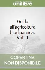 Più Venduto Guida all‘agricoltura biodinamica. Vol. 1