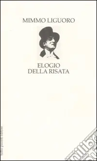 Spedito Oggi Elogio della risata
