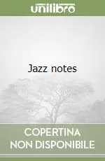 Quantità Limitata Jazz notes