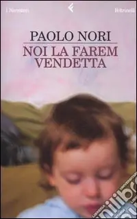 Professionale Noi la farem vendetta