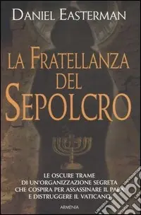 Prezzo Conveniente La fratellanza del sepolcro