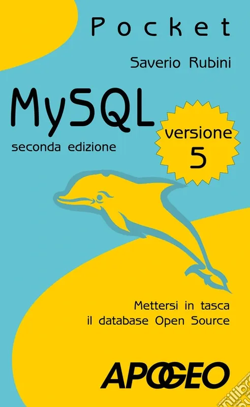 Quantità Limitata MySQL 5. Mettersi in tasca il database in open source