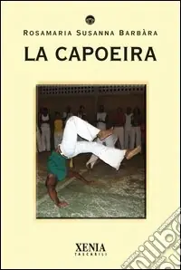 La capoeira Di Tendenza