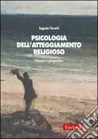 Psicologia dell‘atteggiamento religioso Occasione Imperdibile