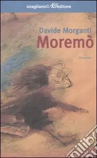 Nuova Collezione Moremò