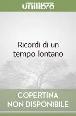 Affare Ricordi di un tempo lontano