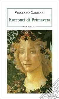 Racconti di primavera Must-Have