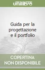 Ultimissimo Modello Guida per la progettazione e il portfolio