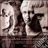 Siracusa in età ellenistica e romana Spedito Oggi