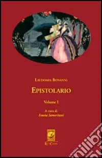 Epistolario. Vol. 1 Professionale