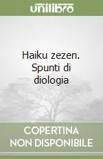 Promo Stagionale Haiku zezen. Spunti di diologia