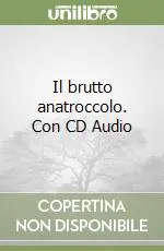 Professionale Il brutto anatroccolo. Con CD Audio
