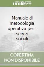 Nuovo Arrivo Manuale di metodologia operativa per i servizi sociali