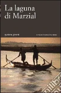 Professionale La laguna di Marzial