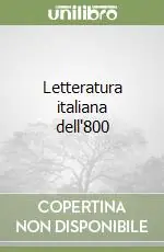 Ordina Subito Letteratura italiana dell‘800