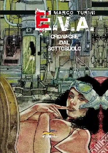 Super Prezzo E.V.A. Cronache dal sottosuolo