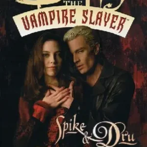 Spike & Dru. Buffy. The vampire slayer Consegna Rapida