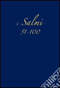 Consegna Rapida Salmi 51-100