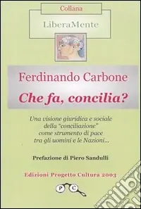 Che fa, concilia? Di Tendenza