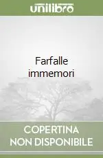 Di Tendenza Farfalle immemori
