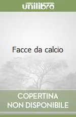 Facce da calcio Promozione Esclusiva
