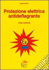 Protezione elettrica antideflagrante Must-Have