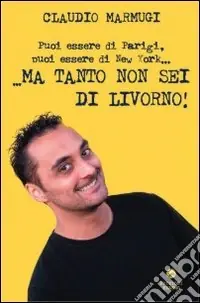 ... Ma tanto non sei di Livorno! Offerta Speciale
