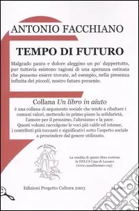 Tempo di futuro Vendita Finale