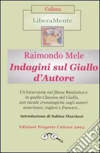 Quantità Limitata Indagini sul giallo d‘autore