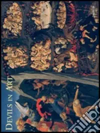 Economico Devils in art. Florence, from the Middle Ages to the Renaissance