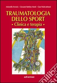 Miglior Prezzo traumatologia dello sport. Clinica e terapia