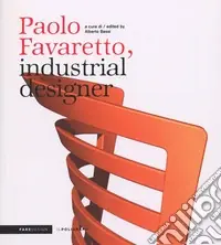 Promozione Esclusiva Paolo Favaretto, industrial designer
