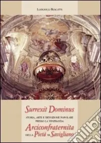 Subito Disponibile Arciconfraternita della Pietà