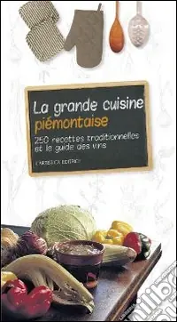 Ordina Subito La grande cuisine piemontaise