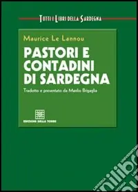 Pastori e contadini di Sardegna Più Venduto
