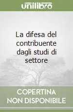 Offerta Speciale La difesa del contribuente dagli studi di settore