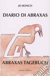 Diario di Abraxas. Testo tedesco a fronte Quantità Limitata