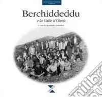 Berchiddeddu e la valle d‘Oleva Offerta Limitata